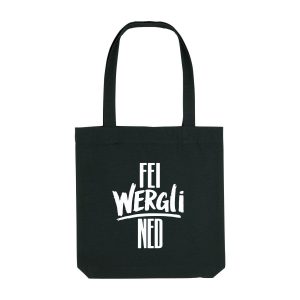 Fei wergli ned Tasche bzw Tragetasche Frankenstyle Fränkische Hoodies und Franken Mode Shop Franken Dialekt Fränkische Sprüche aus Nürnberg Bamberg Erlangen Fränkische Schweiz Brombachsee Bayreuth Coburg