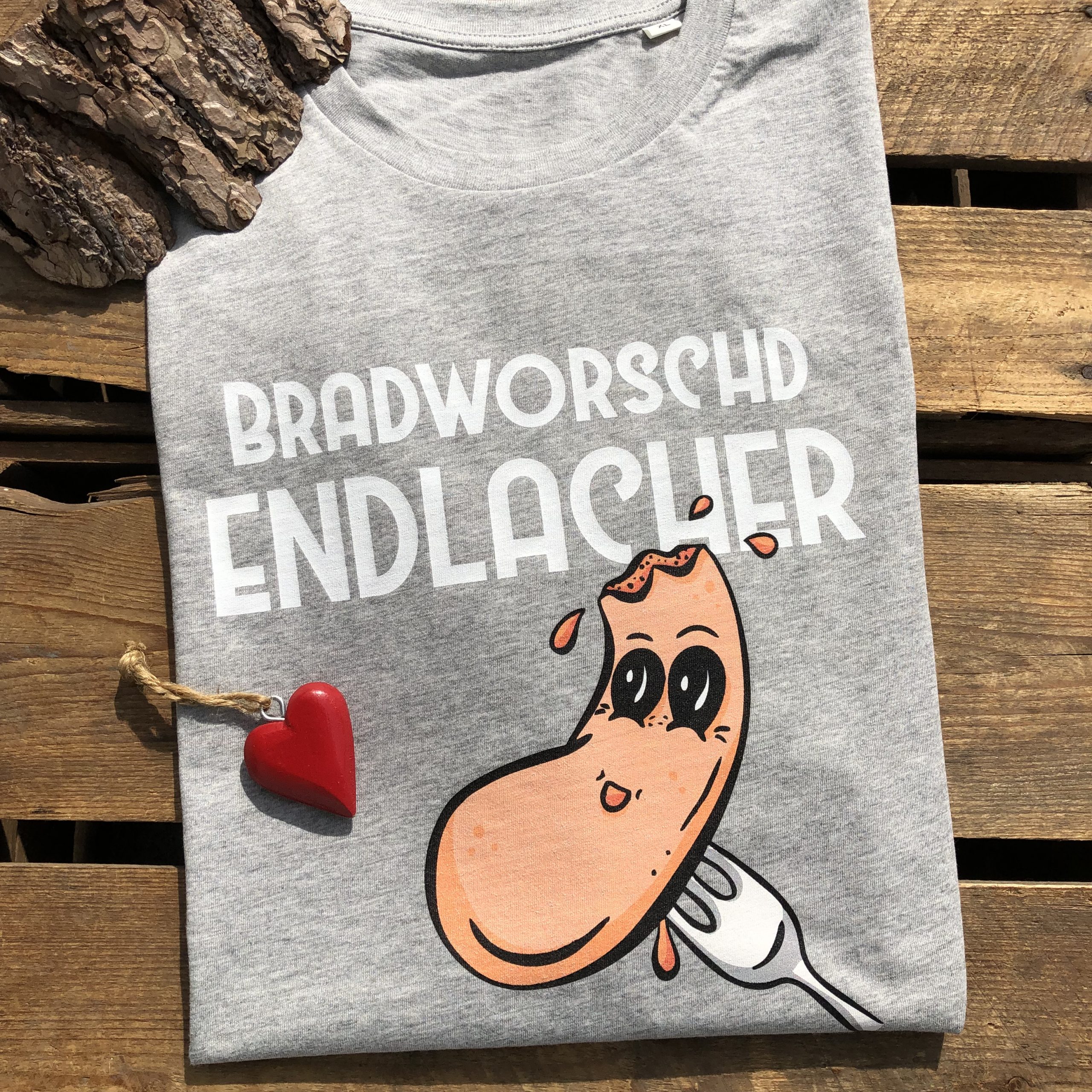 Bradworschd Endlacher T-Shirt Frankenstyle Fränkische Biergarten Mode