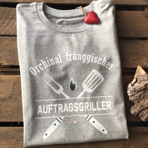 Fränkischer Auftragsgriller T-Shirt