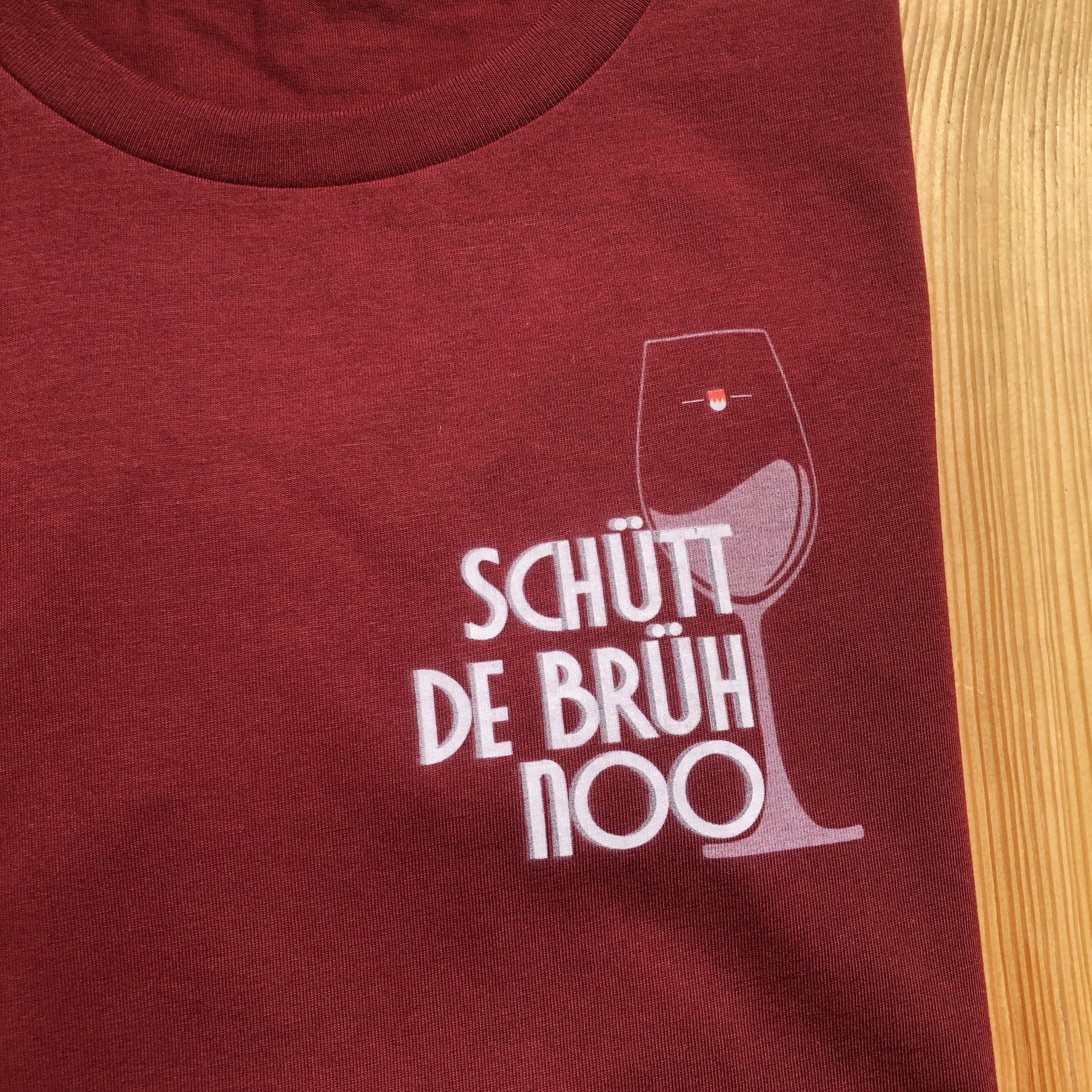 Schütt de Brüh noo T-Shirt Damen Frankenstyle Franken Wein Shirt Shop Coburg