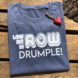 Low me in Row Drumple T-Shirt