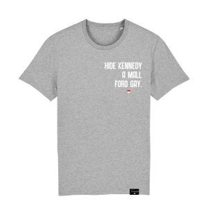 Hide Kennedy A Mall Ford Gay T-Shirt Frankenstyle Ausgehen in Franken Fränkische Shirts annather Story Shop Nürnberg Erlangen Coburg Herzogenaurach Fränkische Schweiz Bamberg Fürth Bayreuth Coburg Shop Mode