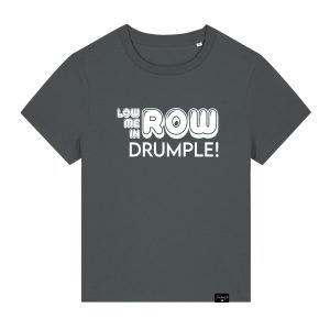 Low me in Row Drumple T-Shirt Damen
