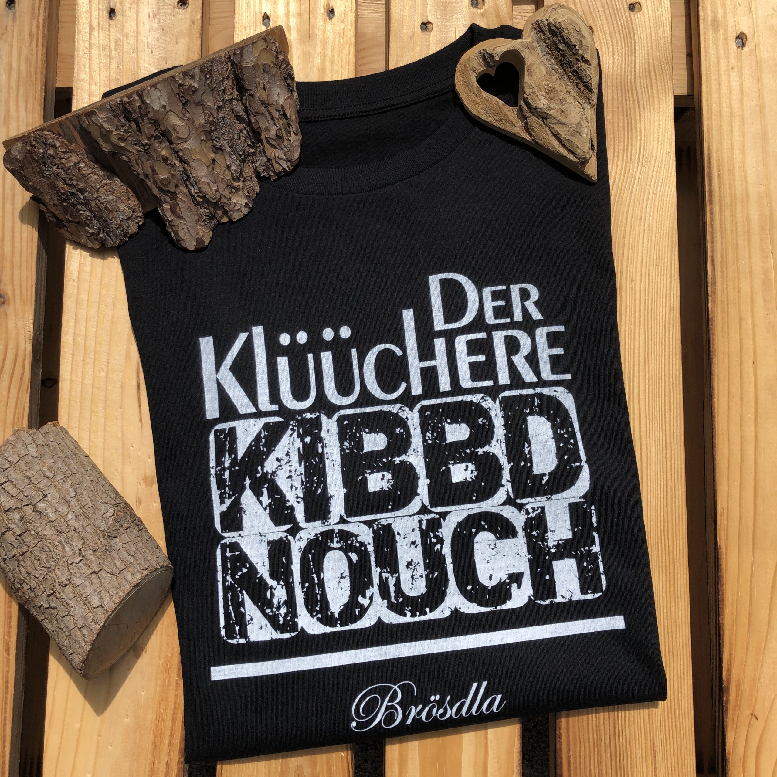 Der klüchere kibbd nouch T-Shirt Frankenstyle Shop Franken Mode Versand Nürnberg