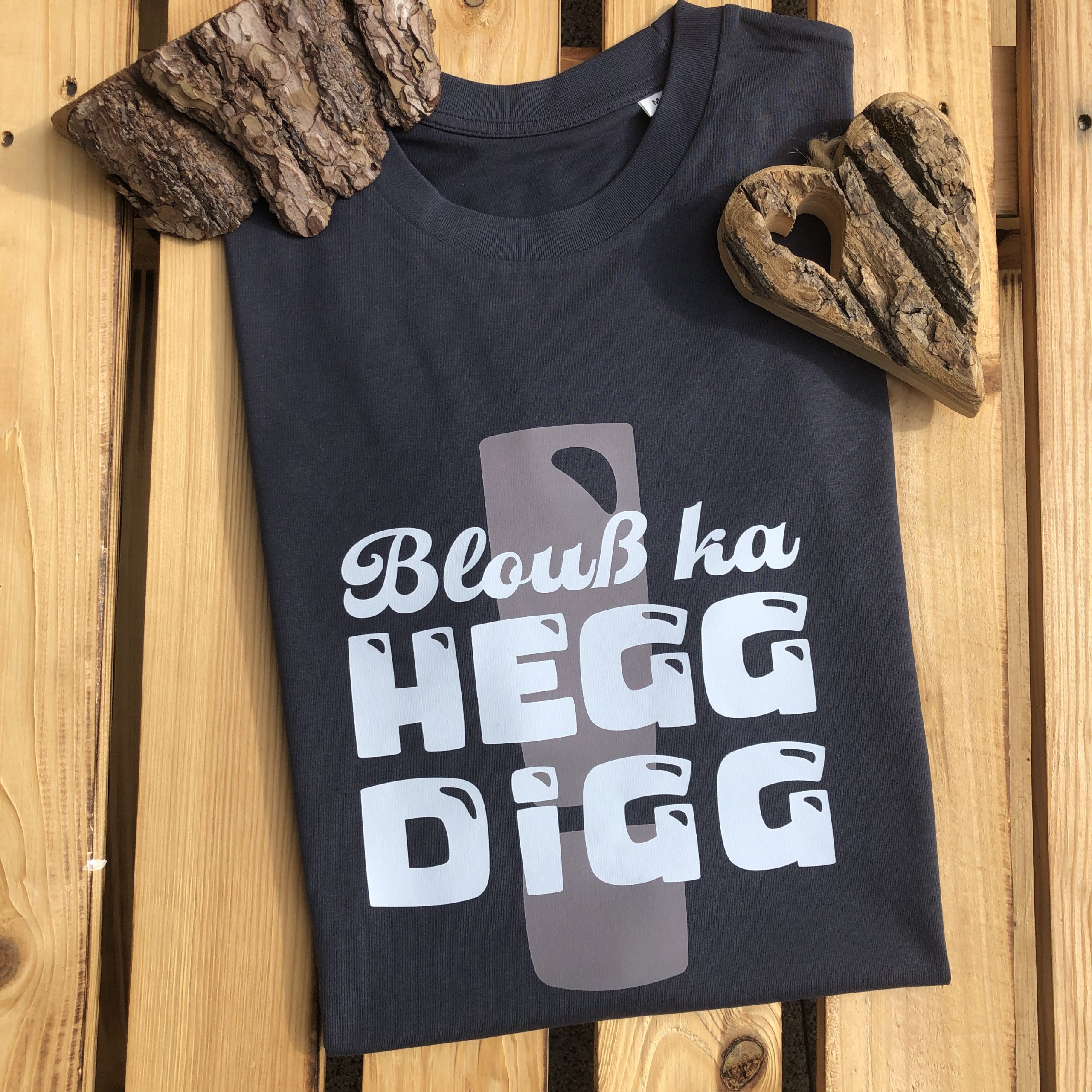 Blouß ka Heggdigg T-Shirt Frankenstyle Fränkische Shirts Shop Würzburg online