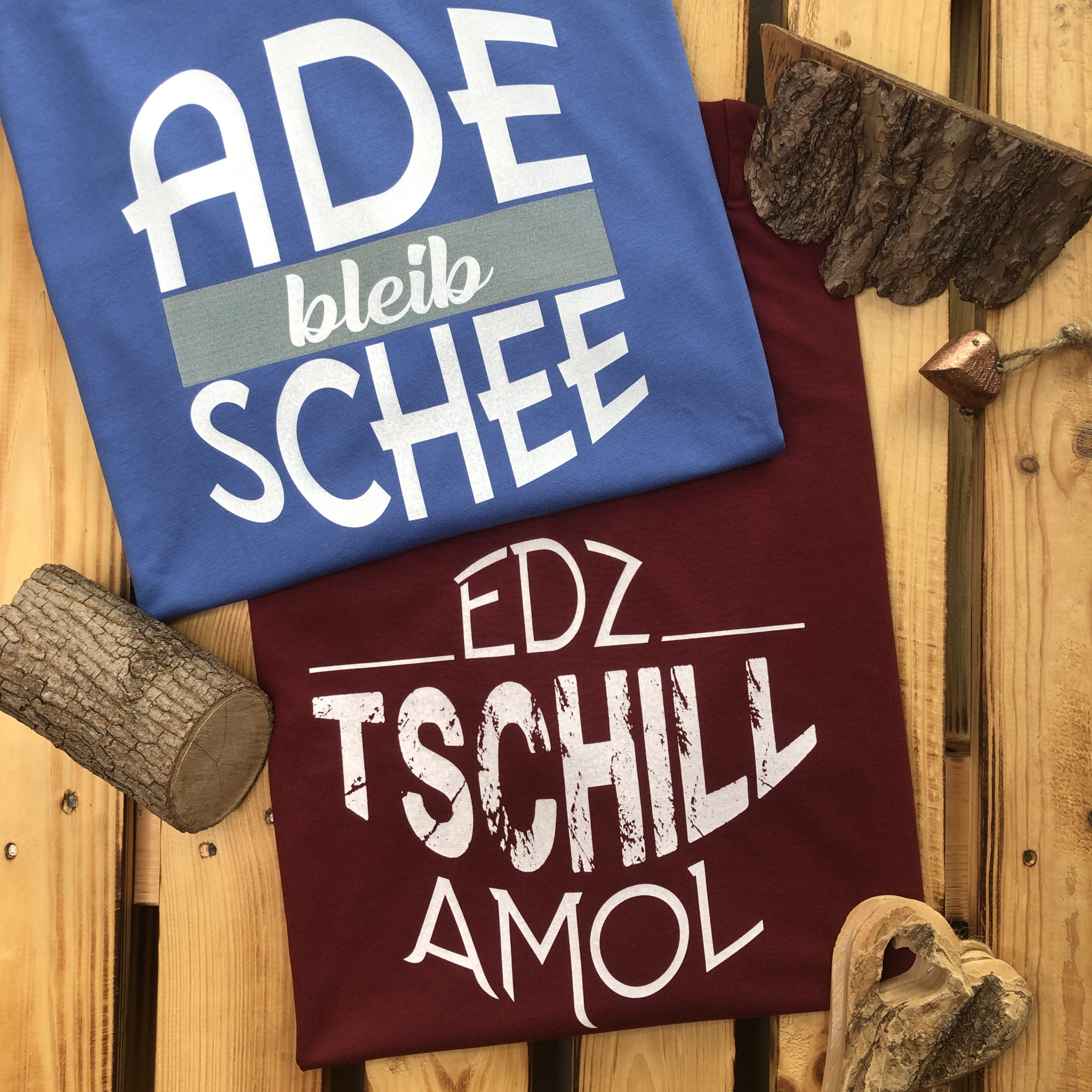 Edz Tschill Amol T-Shirt Frankenstyle Franken Shop Fränkische Klamotten