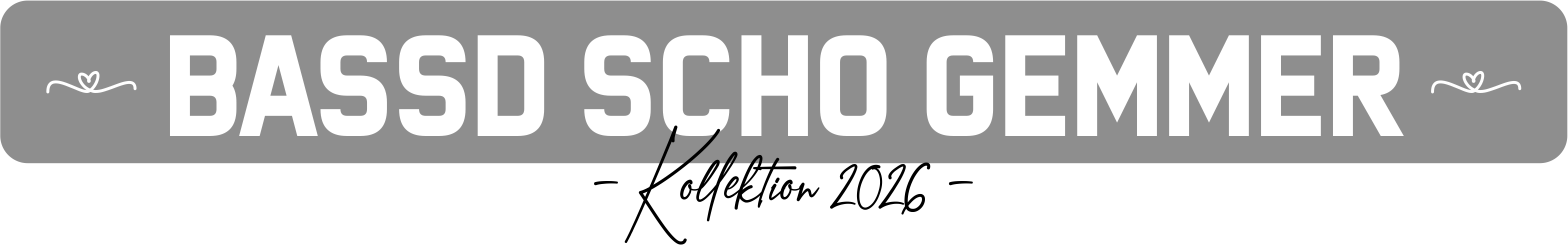 Bassd Scho Gemmer Mode Kollektion Franken Mode Modelabel Frankenstyle Nürnberg Coburgs Bamberg Shop